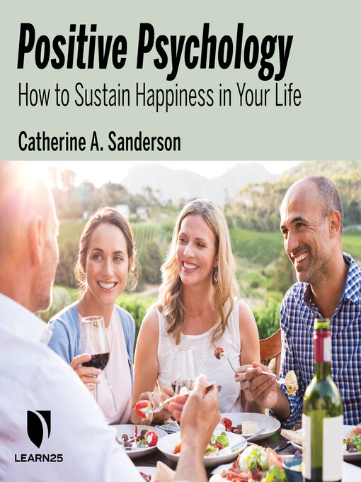 Title details for Positive Psychology by Catherine Sanderson - Available